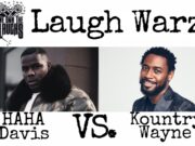 Laugh Warz: Kountry Wayne vs. HaHa Davis