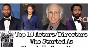 We Own The Laughs Top 10 Actors/Directors Who Started As Stand-Up Comedians