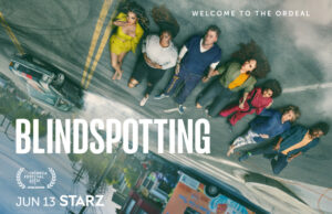 Starz “Blindspotting” Series Trailer