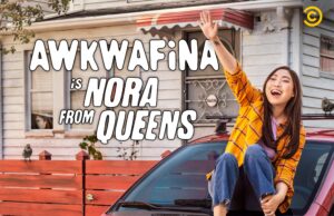 Comedy Central “Awkwafina is Nora from Queens” Season 2 Trailer