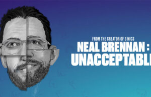 Neal Brennan Announces New Off-Broadway Show “Unacceptable”