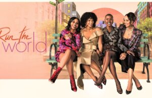Starz Renews “Run The World” for 2nd Season