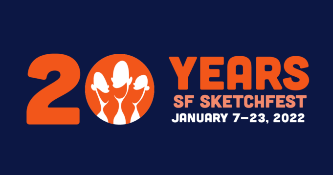 2022 SF Sketchfest Postponed Due Recent COVID-19 Spike