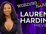 Wording is Harder w/ Tahir Moore Feat. Lauren Harding