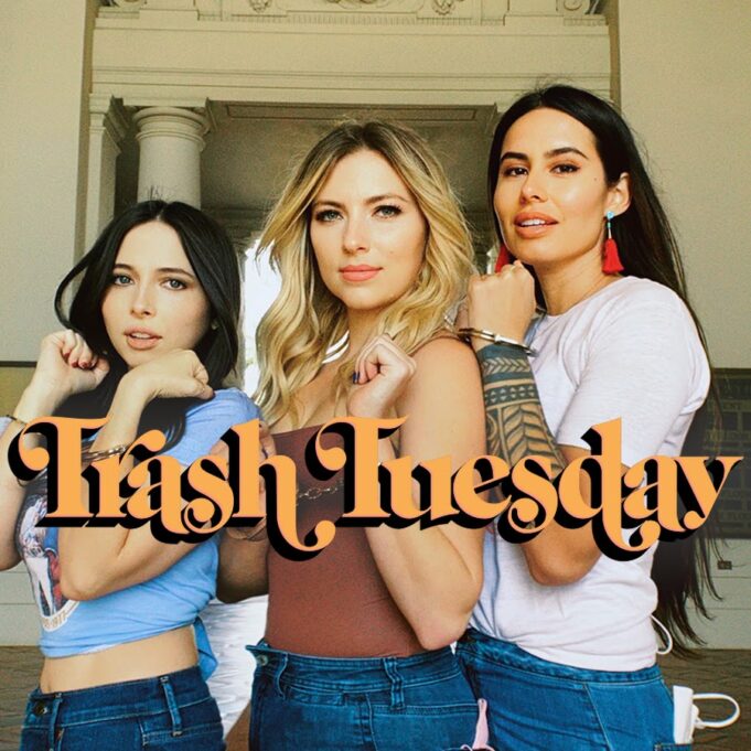 Trash Tuesday w/ Annie Lederman, Esther Povitsky, & Khalyla Kuhn (Episode 89)