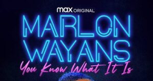 Marlon Wayans’ “You Know What It Is” Comedy Special Trailer