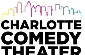 Charlotte Comedy Theater Prepares To Reopen