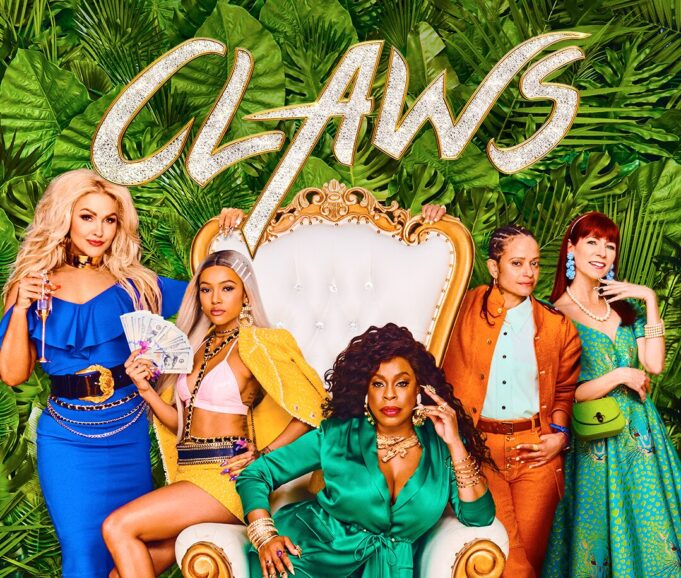 TNT Renews “Claws” For A Final Season