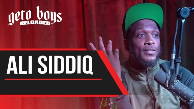 Ali Siddiq Discusses Beef w/ Katt Williams On The Geto Boys Reloaded Podcast