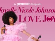 Joyelle Nicole Johnson “LOVE JOY” Comedy Special Debuts November 5th On Peacock