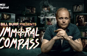 Bill Burr’s “Immoral Compass” Comedy Series Debuts On Roku