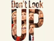 “Don’t Look Up” Officially Breaks Netflix Weekly Viewing Record