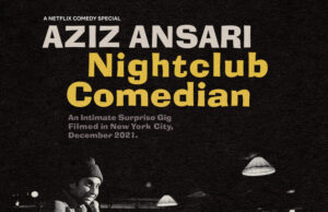 Netflix Announces New Aziz Ansari Comedy Special Premiering January 25th