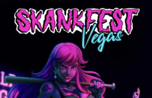 Skankfest Festival Arrives In Las Vegas This Fall