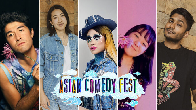 Asian Comedy Festival Announces Top Performers For May 6th-7th In New York