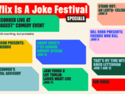 Netflix Announces Netflix Is A Joke Festival Specials Release Dates