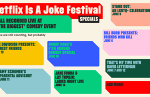 Netflix Announces Netflix Is A Joke Festival Specials Release Dates