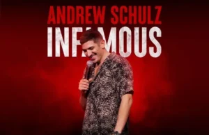 Andrew Schulz Announces New “Infamous” Comedy Special
