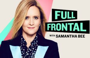 TBS Cancels “Full Frontal w/ Samantha Bee” After Seven Seasons