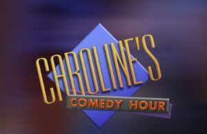Scott Koondel Acquires “Caroline’s Comedy Hour” Rights & Announces Revival