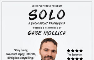 COMEDIAN GABE MOLLICA’S “SOLO: A SHOW ABOUT FRIENDSHIP” MAKES OFF-BROADWAY DEBUT AT THE SOHO PLAYHOUSE