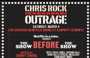 Netflix Announces “Chris Rock: Selective Outrage” Before & After Party