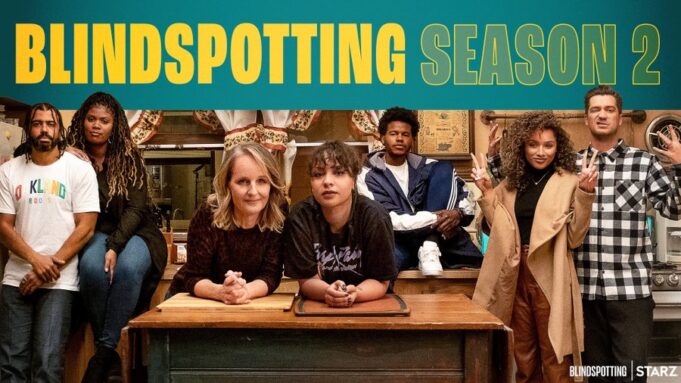 Starz “Blindspotting” Season 2 Set To Premiere April 14th