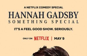 Hannah Gadsby “Something Special” Comedy Special Set to Premiere May 9th