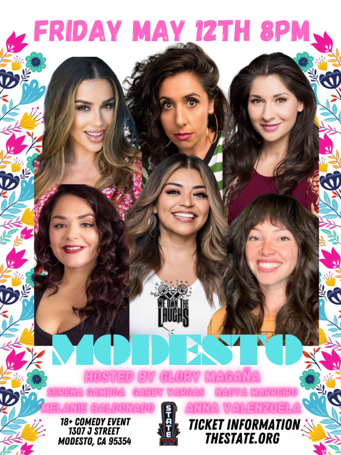 We Own The Laughs: Wild & Funny Latinas in Modesto, CA Friday May 12th