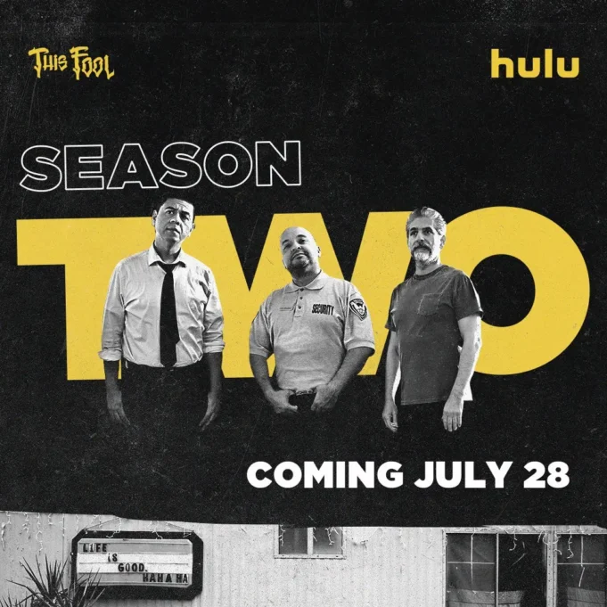 “This Fool” (Season 2) Set To Premiere July 28th