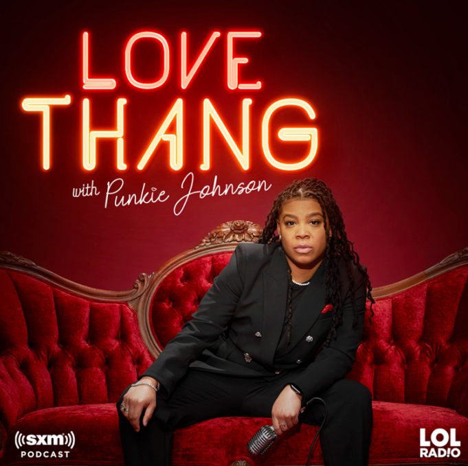 Punkie Johnson Announces “Love Thang” Audio Series w/ LOL Radio