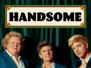 Tig Notaro, Fortune Feimster, & Mae Martin Launch “Handsome” Comedy Podcast