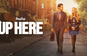 “Up Here” Canceled By Hulu After One Season