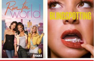 Starz Cancels “Blindspotting” & “Run The World”