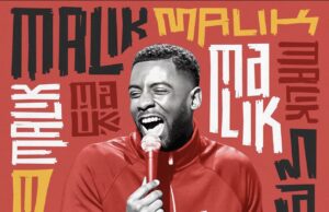 Malik Bazille Announces Debut Comedy Special “Who’s Ya Homegirl” On November 14th