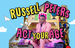 Russell Peters’ “Act Your Age” Comedy Special Acquired By Parmar Entertainment