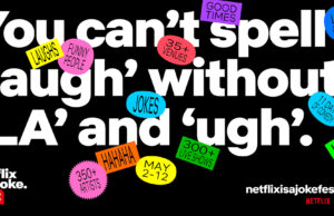 Netflix Is A Joke Comedy Festival Set To Return May 2nd-12th