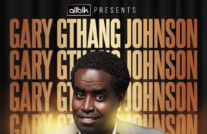 Gary “G-Thang” Johnson Set To Tape “Sitcho Ass Down” Comedy Special For ALLBLK