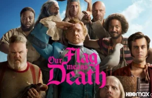 “Our Flag Means Death” Canceled By Max After Two Seasons