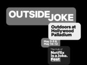 Netflix Is A Joke Comedy Festival Unveils New Outdoor Hub