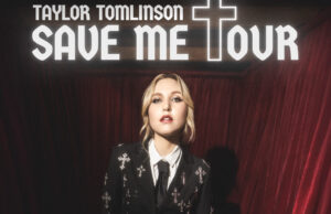 Taylor Tomlinson Announces “Save Me” Tour Dates