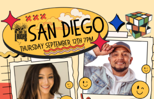 J. Valentino & Melanie Iglesias Headline We Own The Laughs: San Diego @ Mic Drop Comedy Club Thursday Ap