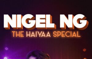 Nigel Ng’s“The Haiyaa Special” Set To Premiere On Hulu February 21st