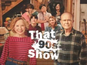 Netflix Cancels “That 90s Show” After Two Seasons