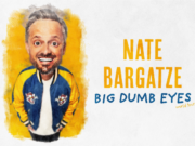 Nate Bargatze Announces “Big Dumb Eyes” Tour