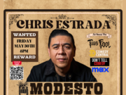 We Own The Laughs: Modesto (Starring Chris Estrada) Friday May 30th 8PM