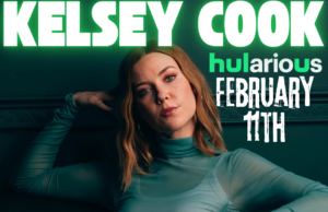 Kelsey Cook “Mark Your Territory” Comedy Special Premieres Feb. 11th On Hulu