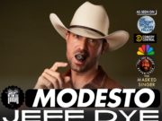 We Own The Laughs: Modesto (Starring Jeff Dye) Saturday April 5th 8PM