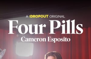 Cameron Esposito “Four Pills” Comedy Special Premieres On Dropout April 11th