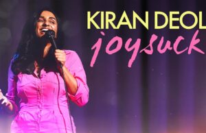 Comedy Dynamics Announces Kiran Deol “JoySuck” Comedy Special April 8th